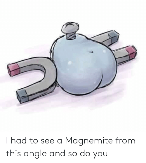 i-had-to-see-a-magnemite-from-this-angle-and-45766924.png.8bba02d94eb157396f4d31f1243ab6fe.png