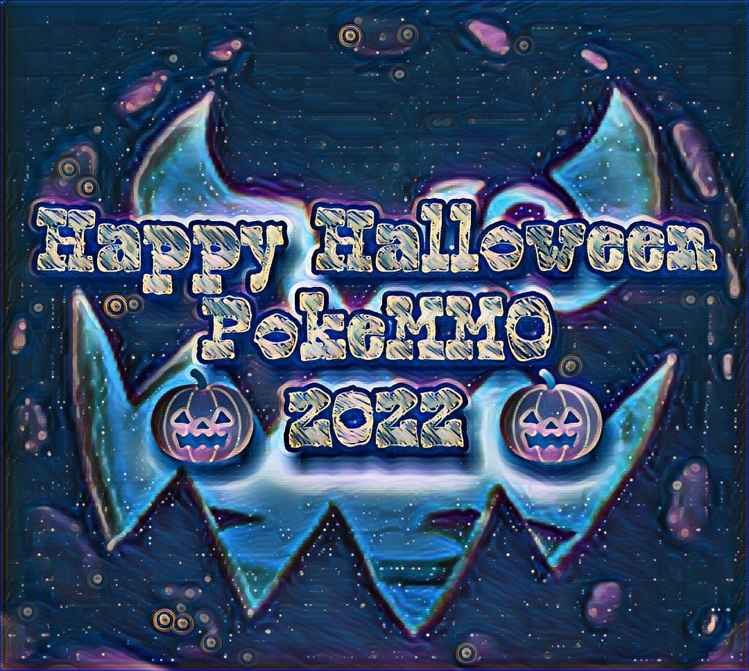 Happy Halloween 🎃 2022 🎃 General Discussion Pokemmo 2713